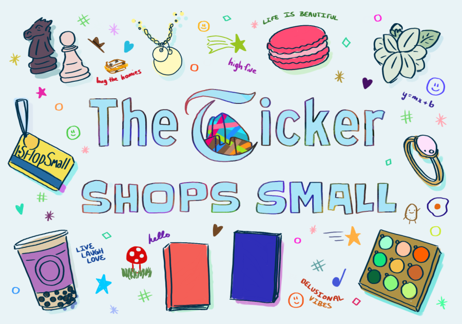 Shopping Small: The Ticker’s staff recommends local businesses to support
